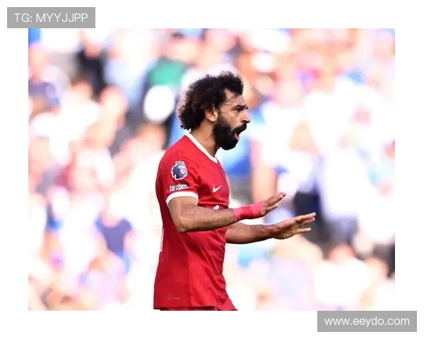 萨拉赫状态全面回升单场四次过人追平此前十三场总和彰显王者归来